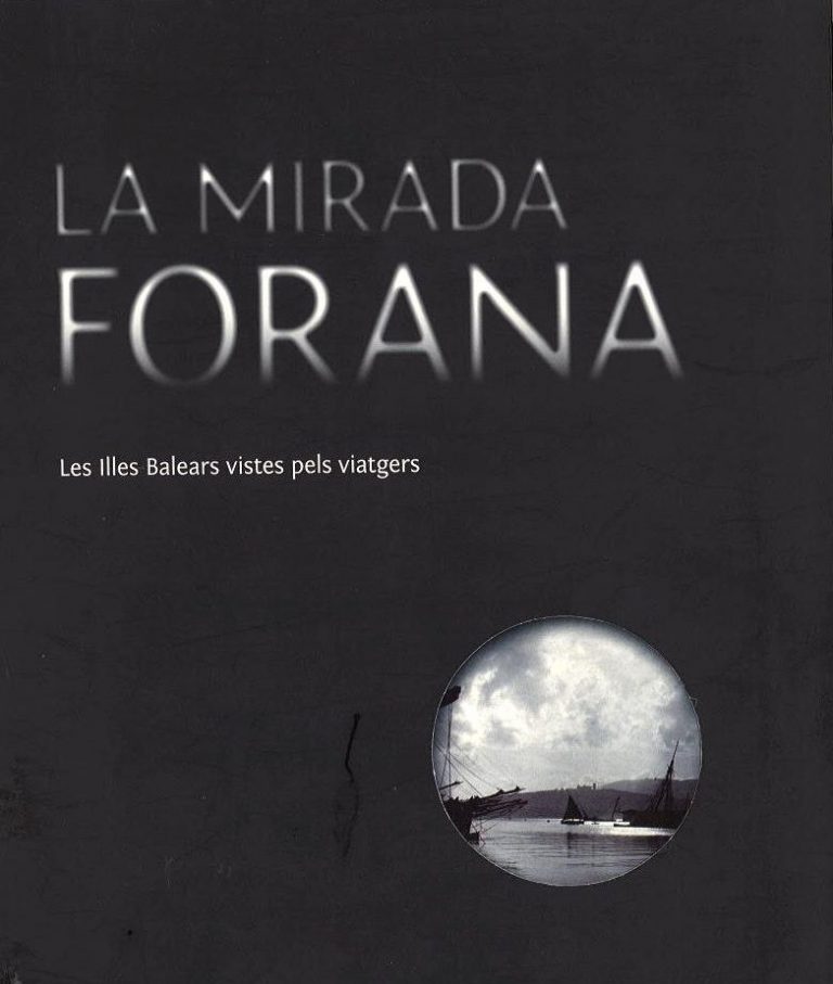 10 La mirada forana. Les Illes Balears vistes pels viatgers (2)